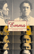 Emma: A Play in Two Acts about Emma Goldman, American Anarchist - Zinn, Howard, Ph.D.