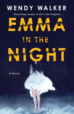 Emma in the Night - Walker, Wendy