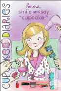 Emma, Smile and Say Cupcake!, 11