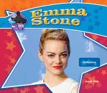 Emma Stone: Talented Actress: Talented Actress