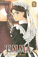 Emma: Volume 5 - Mori, Kaoru