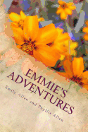 Emmie's Adventures