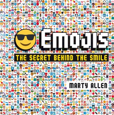 Emojis: The Secret Behind the Smile - Books, Dog 'n' Bone