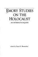Emory Studies on the Holocaust: An Interfaith Inquiry
