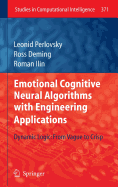 Emotional Cognitive Neural Algorithms with Engineering Applications: Dynamic Logic: From Vague to Crisp