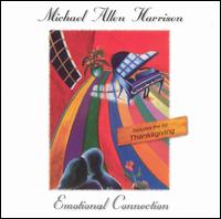 Emotional Connection - Michael Allen Harrison