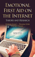 Emotional First Aid on the Internet: Theory & Research