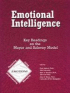 Emotional intelligence key readings on the Mayer and Salovey model
