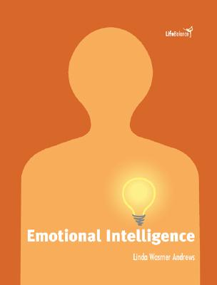 Emotional Intelligence - Andrews, Linda Wasmer