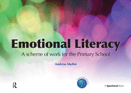 Emotional Literacy: A Scheme of Work for Primary School