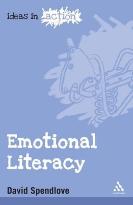 Emotional Literacy - Spendlove, David