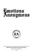 Emotions Anonymous - Emotions Anonymous Members