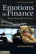 Emotions in Finance: Booms, Busts and Uncertainty