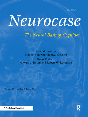 Emotions in Neurological Disease: A Special Issue of Neurocase - Rosen, Howard J (Editor), and Levenson, Robert W (Editor)