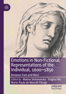 Emotions in Non-Fictional Representations of the Individual, 1600-1850: Between East and West