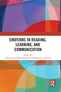 Emotions in Reading, Learning, and Communication