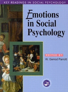 Emotions in Social Psychology: Key Readings