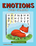 Emotions Word Search - My First Word Search: Word Search Puzzle for Kids Ages 4 - 6 Years