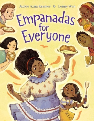 Empanadas for Everyone - Kramer, Jackie Aza