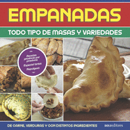 Empanadas: todo tipo de masas y variedades