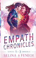 Empath Chronicles - Series Omnibus: Complete Young Adult Paranormal Superhero Romance Series