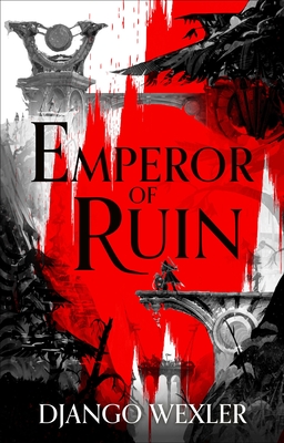 Emperor of Ruin - Wexler, Django