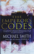 Emperor's Codes - Smith, Michael, Dr., MD, and Smith, Michael