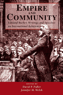 Empire and Community: Edmund Burke's Writings and Speeches on International Relations