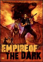 Empire of the Dark - Steve Barkett