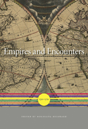 Empires and Encounters: 1350-1750