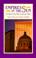 Empires in the Sun: The Rise of the New American West