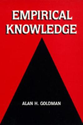 Empirical Knowledge - Goldman, Alan H