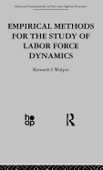 Empirical Methods for the Study of Labour Force Dynamics