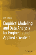 Empirical Modeling and Data Analysis for Engineers and Applied Scientists