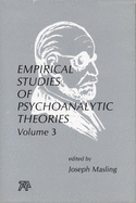 Empirical Studies of Psychoanalytic Theories, V. 3