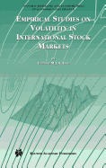 Empirical Studies on Volatility in International Stock Markets