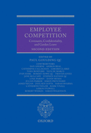 Employee Competition: Covenants, Confidentiality, and Garden Leave