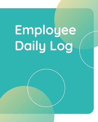 Employee Daily Log: Weekly Timesheet Corporate Contractor Business or Company Sign In/Out Register [With Name, Time In/Out, Verification and more!] Composition Sized Soft Cover Book Makes Record Keeping and Tracking Office Time Sheets Easy - Trendy Corporate Designs