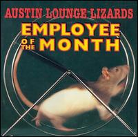 Employee of the Month - Austin Lounge Lizards