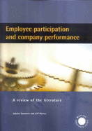 Employee Participation and Company Performance: A Review of the Literature