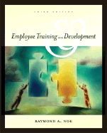 Employee Training and Development with Powerweb Card 3/E - Noe, Raymond Andrew, and Noe Raymond