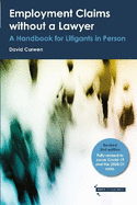 Employment Claims without a Lawyer: A Handbook for Litigants in Person