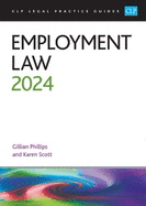 Employment Law 2024: Legal Practice Course Guides (LPC)