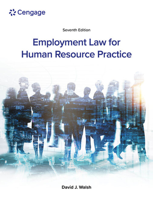 Employment Law for Human Resource Practice - Walsh, David