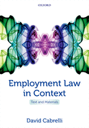 Employment Law in Context: Text and Materials