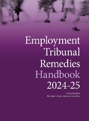 Employment Tribunal Remedies Handbook 2024-25 - Gray, Benjamin (Editor)