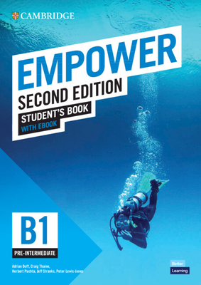 Empower Pre-intermediate/B1 Student's Book with eBook - Doff, Adrian, and Thaine, Craig, and Puchta, Herbert