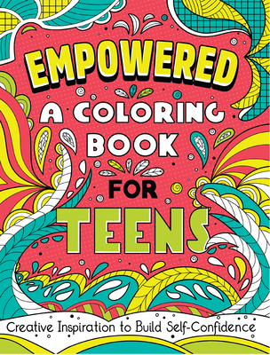 Mindfulness Coloring Book for Teens: Reduce Anxiety, Increase Focus, and  Spark Creativity