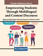 Empowering Students Through Multilingual and Content Discourse
