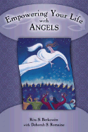 Empowering Your Life with Angels